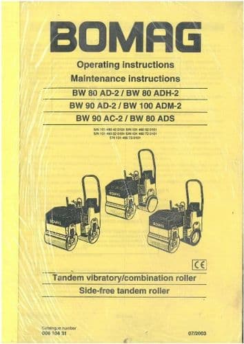 Bomag Tandem Vibrating Roller Combo BW80AD-2 BW80ADH-2 BW90AD-2 BW100ADM-2 BW90AC-2 Operators Manual