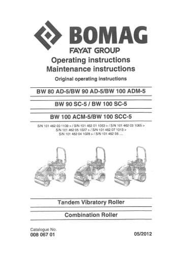 Bomag Tandem Vibratory & Combination Roller BW80AD-5 BW90AD-5 BW100ADM-5 BW90SC-5 Operators Manual