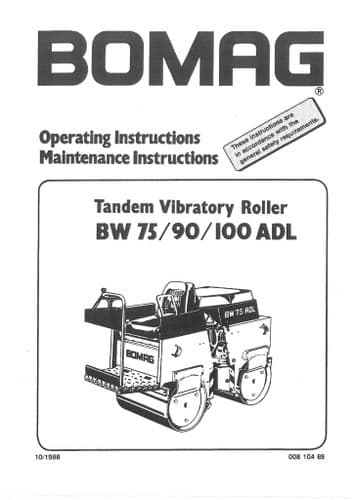 Bomag Tandem Vibratory Roller BW 75 90 100 ADL Operators Manual
