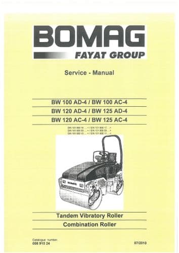 Bomag Tandem Vibratory Roller BW100AD-4 BW100AC-4 BW120AD-4 BW125AD-4 BW120AC-4 Workshop Manual