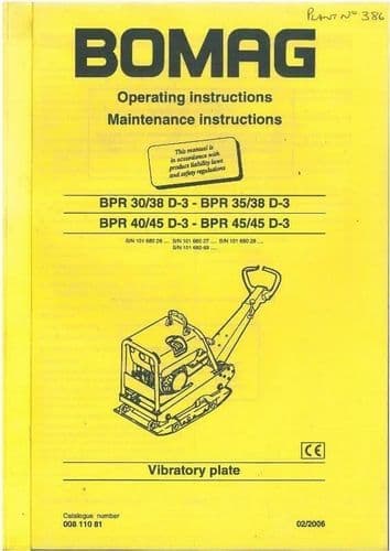 BOMAG VIBRATORY PLATE BPR - 30/38, 35/38, 40/45, 45/45 - D-3 OPERATORS MANUAL
