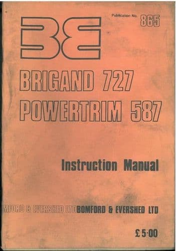 Bomford Brigand 727 & Powertrim 587 Hedgetrimmer Operators Manual