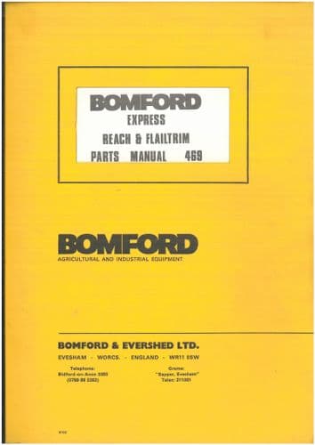 Bomford Express Reach & Flailtrim 469 Parts Manual - ORIGINAL