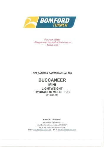 Bomford Forestry Mulcher Buccaneer Mini Lightweight Hydraulic Mulcher Operators and Parts Manual
