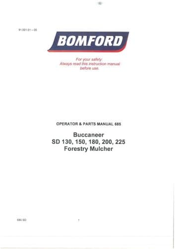 Bomford Forestry Mulcher Buccaneer SD 130 150 180 200 225  Operators and Parts Manual
