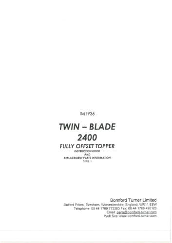 Bomford Fully Offset Topper Twin Blade 2400 Operators and Parts Manual