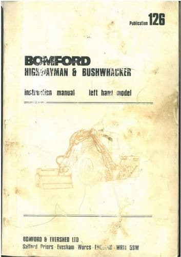 Bomford Hedgetrimmer Highwayman & Bushwacker Operators Manual