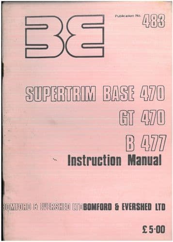 Bomford Hedgetrimmer Supertrim Base 470 GT470 B477  Operators Manual
