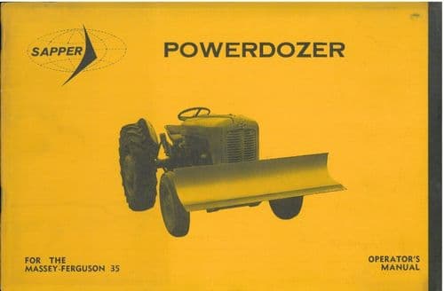 Bomford Sapper Powerdozer For The Massey Ferguson 35 Tractor Operators Manual