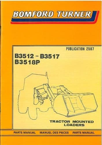 Bomford Turner Loader B3512 B3517 B3518P Parts Manual