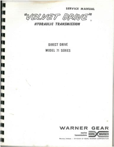 Borg Warner Gearbox & Reduction Gear 71 & 72 Series Workshop Service Manual
