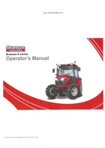 Branson Tractor K Series K62 K68 K72 K78 Operators Manual