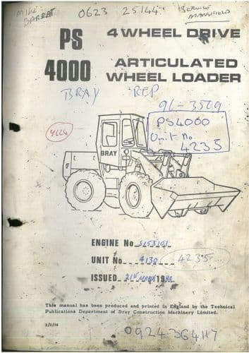 Bray Tractor Agricultural Wheel Loader PS4000 Operators Manual with Parts List