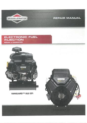 Briggs and Stratton Electronic Fuel Injection Engine Vanguard 810 EFI& Big Block EFI Workshop Manual