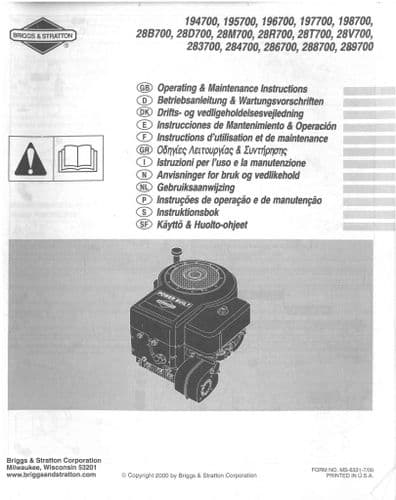 Briggs & Stratton Engine 194700 195700 196700 197700 198700 28B,D,M,R,T,V 700 Operators Manual
