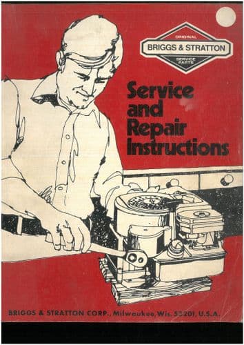 Briggs & Stratton Engine  Many Models  Workshop Service and Repair Manual - ORIGINAL
