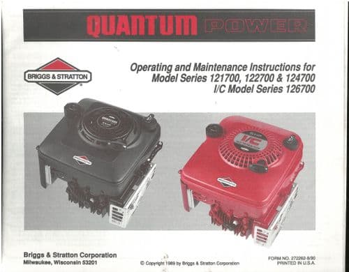 Briggs & Stratton Engine Models - 121700, 122700, 124700,  I/C Model 126700 Operators Manual