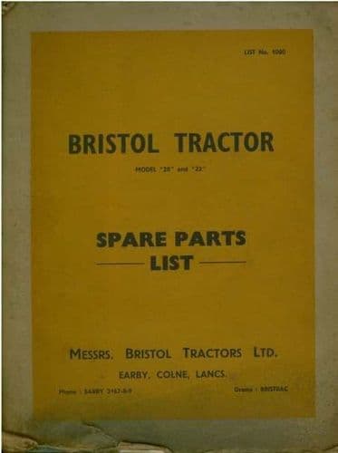 Bristol Crawler Tractor Model 20 & 22 Parts Manual