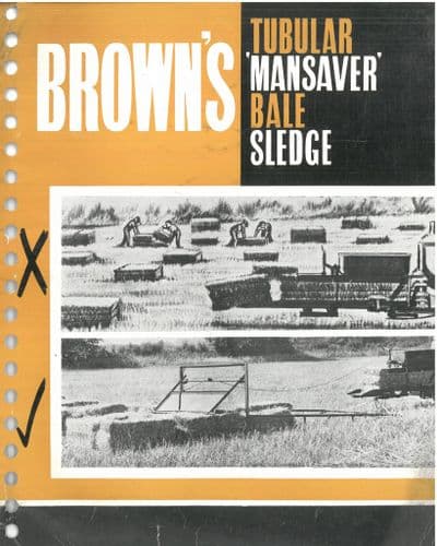 Brown's Tubular Mansaver Bale Sledge Brochure