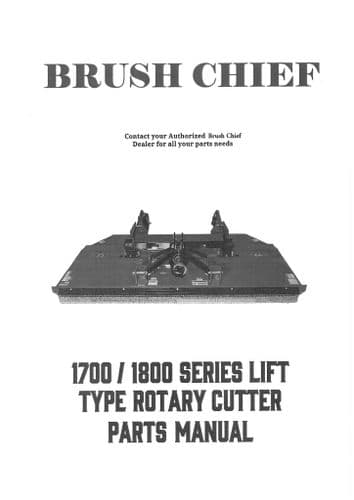 Brush Chief Rotary Cutter Lift Type Series 1700 & 1800 Parts Manual