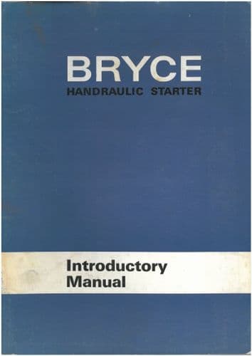 Bryce Hydraulic Starter Operators Manual