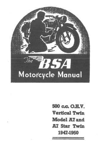 BSA Engine A7 OHV 500cc Vertical Twin & Twin Star 1947- 1950 Operators Manual