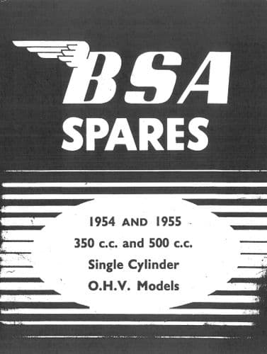 BSA Engine B31 B32 B33 B34 350cc & 500cc OHV Single Cylinder 1954 - 1955 Parts Manual