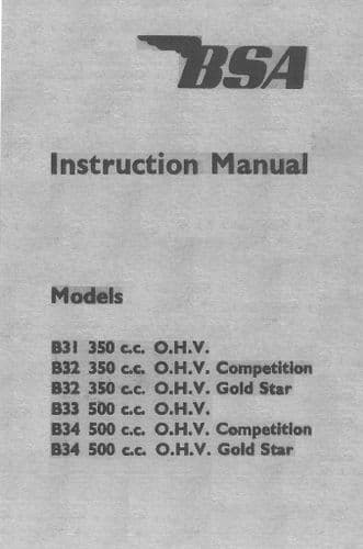 BSA Engine B31 B32 B33 B34 OHV 350cc 500cc Competition & Goldstar Operators 1954 Manual