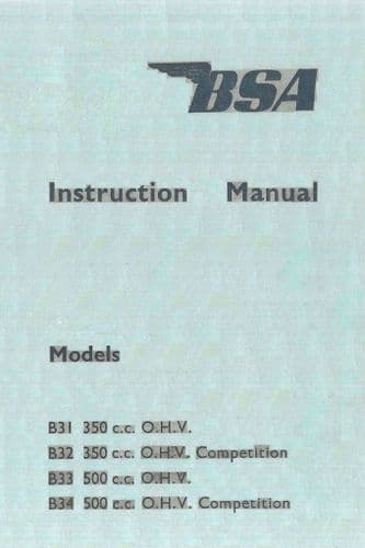 BSA Engine B31 B32 B33 B34 OHV 350cc 500cc Competition Operators Manual
