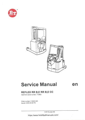 BT Reach Truck Reflex RR B, E RR B, E CC Workshop Service Manual