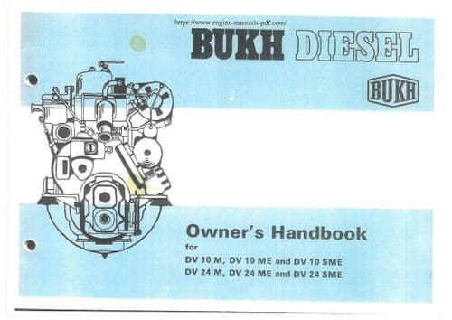 BUKH marine Diesel Engine DV10M DV10ME DV10SME DV24M DV24ME DV24SME Operators Manual