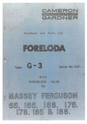 Cameron Gardner Loader Foreloda G-3 Operators Manual & Parts Manual G3