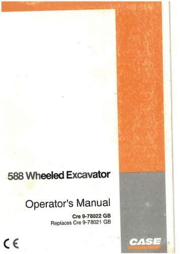 Case 588 Wheeled Excavator Operators Manual