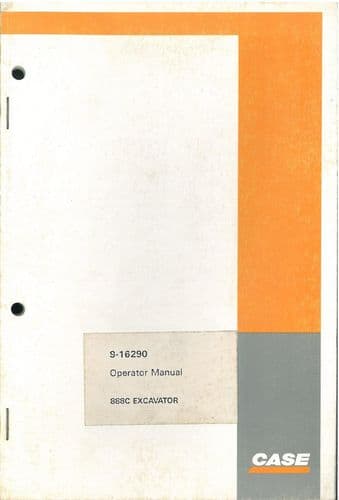 Case 888C Crawler Excavator Operators Manual