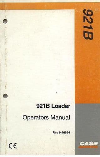 Case 921B Wheel Loader Operators Manual