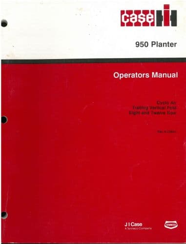 Case 950 Planter  Operators Manual