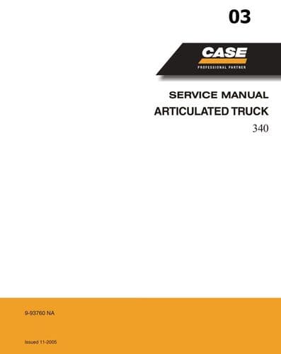 Case Articulated Trucks 340 Workshop Service Manual