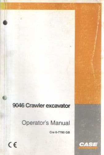 Case Crawler Excavator 9046 Operators Manual