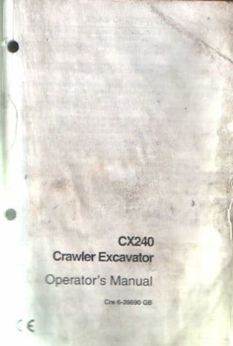 Case Crawler Excavator CX240 Operators Manual
