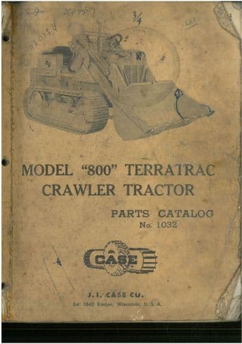 Case Crawler Excavator Model 800 Parts Manual