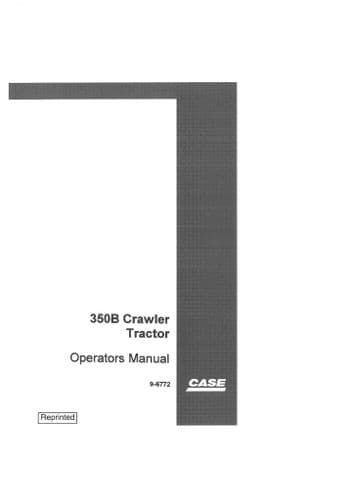 Case Crawler Tractor 350B Operators Manual