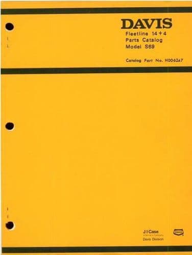 Case Davis Trencher Fleetline 14 + 4 Model S69 Parts Manual