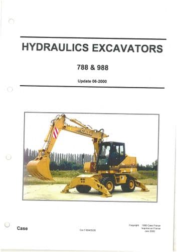 Case Hydraulics Excavator 788 988 Service Manual