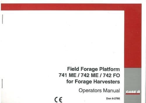 Case IH 741ME, 742ME, 742FO Operators Manual - 741 742 ME & FO