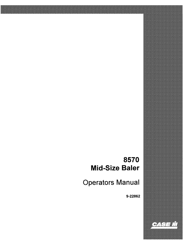 Case IH Baler 8570 Operators Manual
