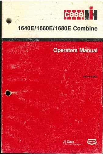 Case IH Combine 1640E 1660E 1680E Operators Manual