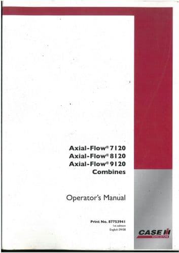 Case IH Combine 7120 8120 9120 Axial Flow Operators Manual