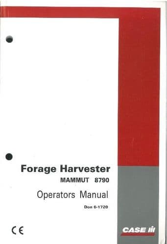 Case IH Forage Harvester - MAMMUT 8790 Operators Manual
