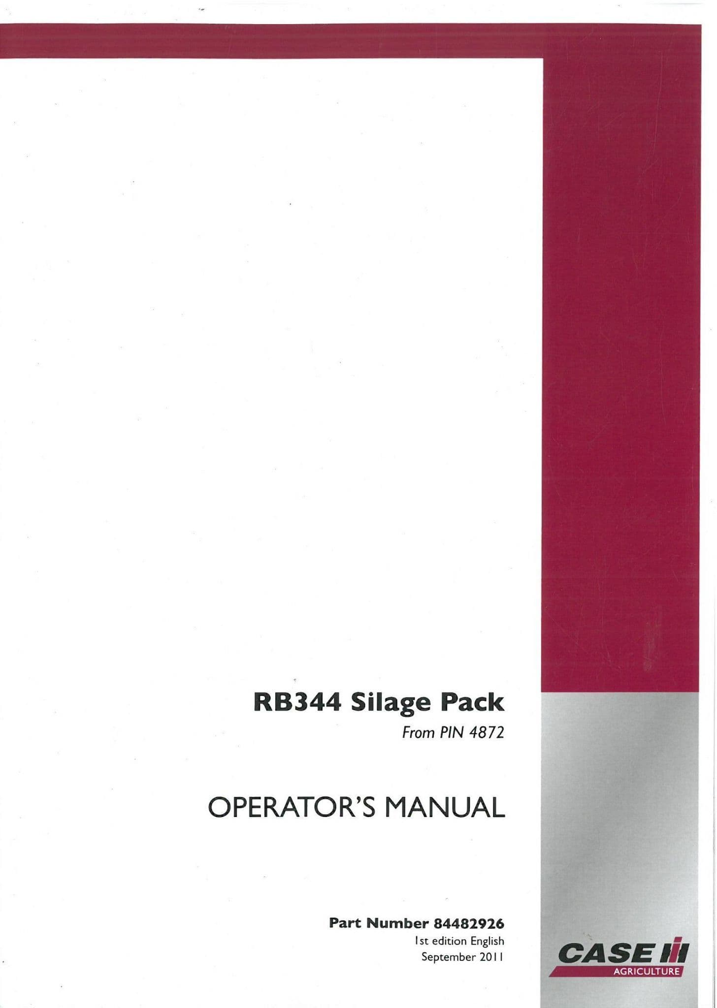 Case IH Round Baler RB344 Silage Pack Operators Manual - RB 344