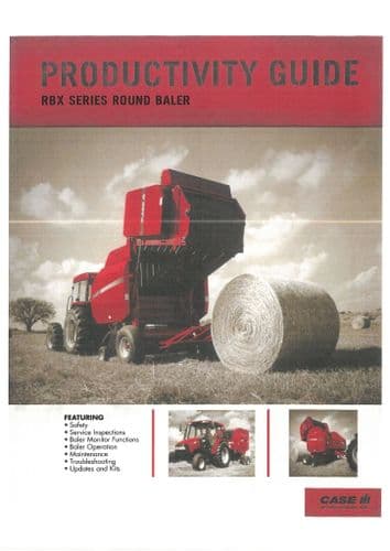 Case IH Round Baler RBX443 RBX453 RBX465 RBX553 RBX563  Productivity Guide